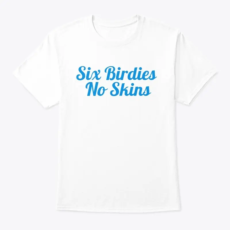 SixBirdiesNoSkins